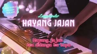 Lagu sunda populer pilihan terlaris |mahesa~hayang jajan (lirik) #2024