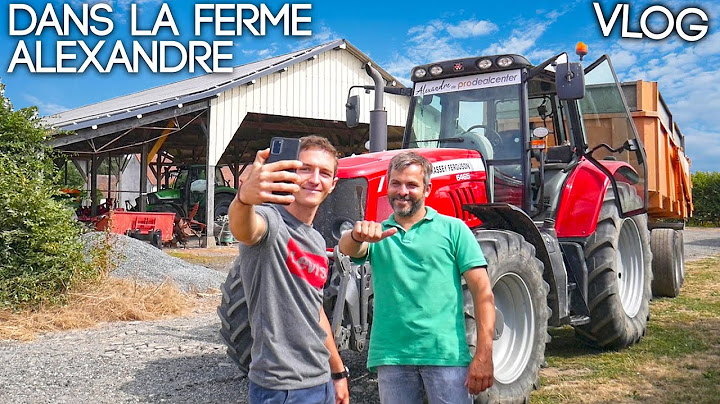 JE PASSE LA JOURNÉE DANS LA FERME D'ALEXANDRE ! Je casse son tracteur