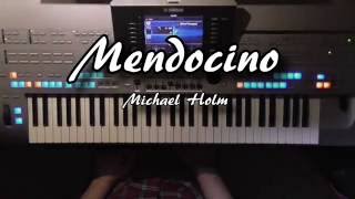 Mendocino - Michael Holm / Sir Douglas Quintet, Instrumental-Cover chords