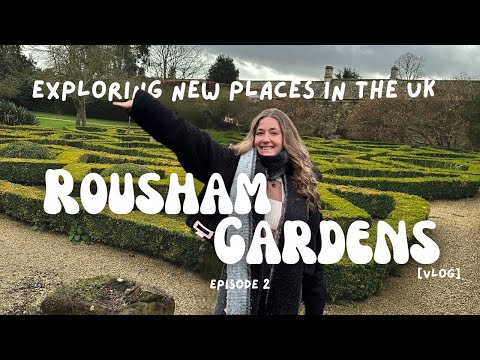 Rousham Gardens Oxfordshire - Exploring Places In The Uk - Tour & Vlog