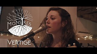 Monstres – Vertige (Camille) – Live session