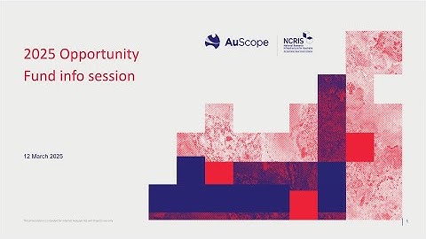 2025 AuScope Opportunity Fund Info Session