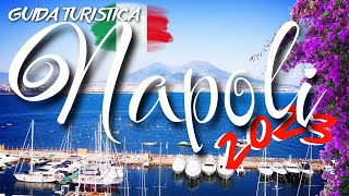 COSA VISITARE A NAPOLI | 2023