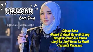 🎵 FAUZANA FULL ALBUM LAGU MINANG TERBAIK 2025 | KUMPULAN LAGU MINANG POPULER SEPANJANG MASA 🎵