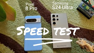 Samsung S24 Ultra vs Pixel 8 Pro [Speed test]