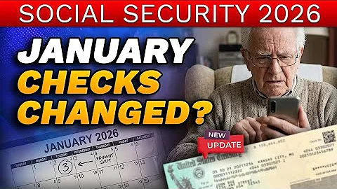 Social Security Checks for January 2026 — Payment Dates Are Changing