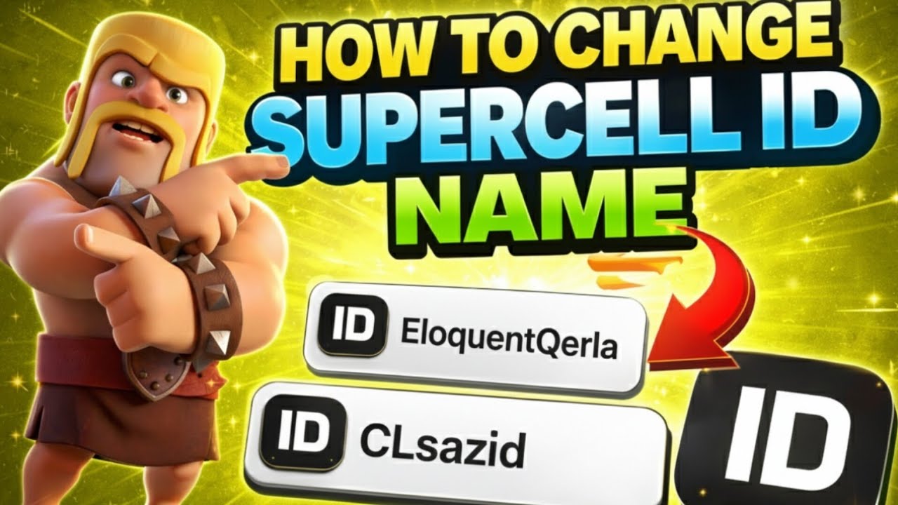 How To Change Supercell ID Name in Clash of Clans || Full Explained ...