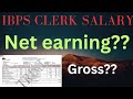 My IBPS CLERK SALARY SLIP latest dec 2025 net earning and gross salary??