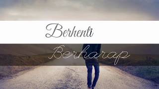 JANGAN BAPER ! PUISI BERHENTI BERHARAP