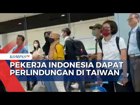 Taiwan Sediakan Fasilitas Pelatihan Hingga Layanan Pengaduan Berbahasa Indonesia Bagi TKI!