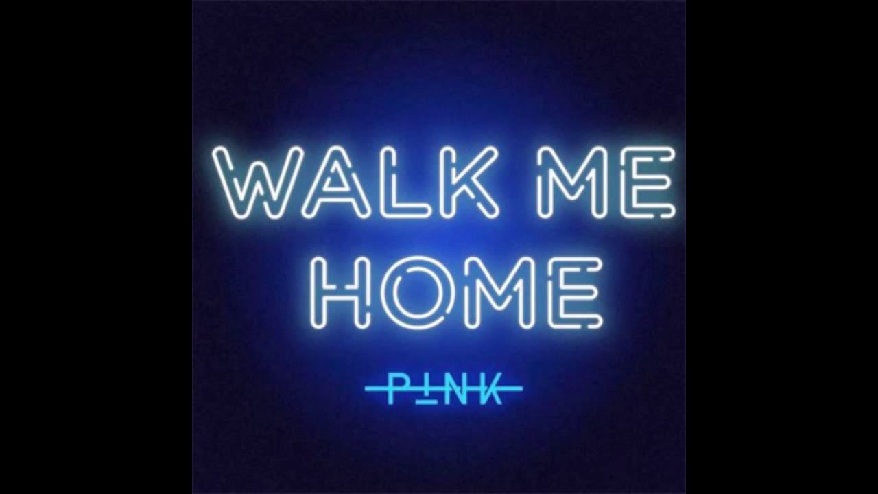 P!NK Walk Me Home (Instrumental) ♪ YouTube