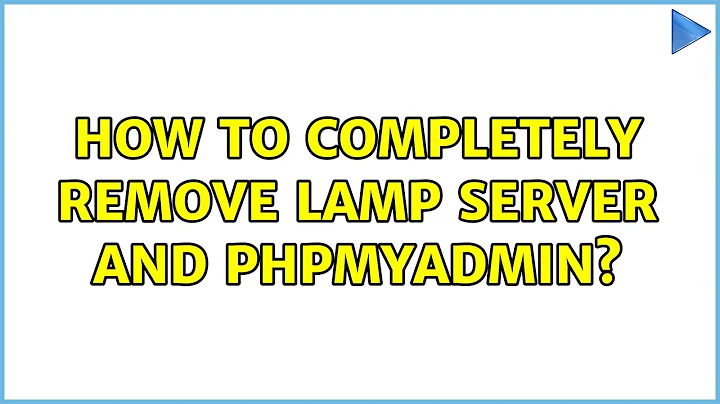 Ubuntu: How to completely remove lamp server and phpmyadmin?