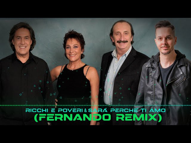 Ricchi e Poveri - Sará Perché Ti Amo (Fernando Remix) [2024] class=