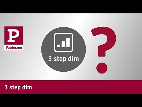 Einfach erklärt: 3 step dim