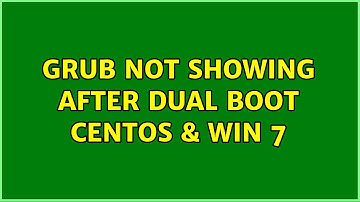 Unix & Linux: Grub not showing after dual boot centos & win 7