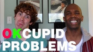 OkCupid Problems