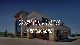 Drury Inn & Suites Greensboro Review - Greensboro , United States of America