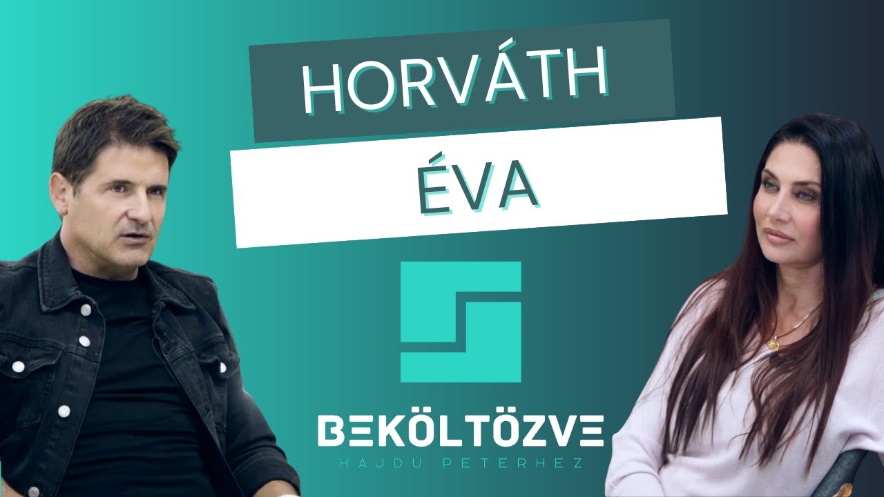 Beköltözve Hajdú Péterhez: Horváth Éva