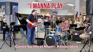"I Wanna Play" Cover - West Music Associates