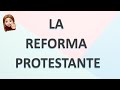 LA REFORMA PROTESTANTE (REFORMA LUTERANA) - HISTORIA 2º ESO