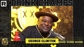 George Clinton Talks Paving The Way For Hip Hop, Prince, Taking Psychedelics & More | Drink Champs