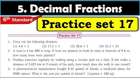 Practice set 17 | Class 6 | Maths | Chapter 5 Decimal Fractions| Chapter 5 Maharashtra State Board