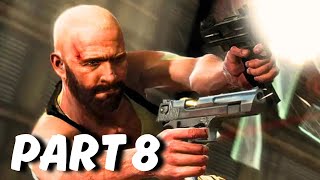 Max Payne 3 Walkthrough Part 8 | Story | NO COMMENTARY