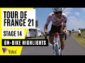 Tour the France 2021: Stage 14 on-bike highlights