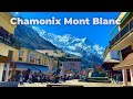 Chamonix mont blanc french alps  walking tour 4k