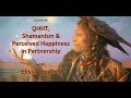 QHHT, Shamanism & Perceived Happiness in Partnership | Enlighten Up