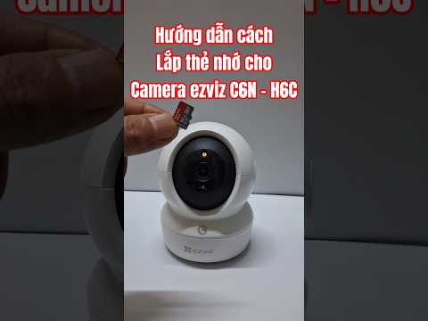 Hướng dẫn cách Lắp thẻ nhớ choCamera ezviz C6N - H6C #camera #ezviz #shortvideo #shortsvideo