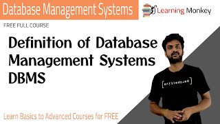 Definition of Database Management Systems DBMS || Lesson 2 || DBMS || Learning Monkey ||