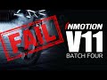 Batch 4  Inmotion V11 is Garbage! - More tips for dealing with tech support