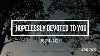 Video-Miniaturansicht von „Hopelessly Devoted To You Cover (Grease) - Joseph Vincent [ Lyric ] (letra)(Sub. Español)“