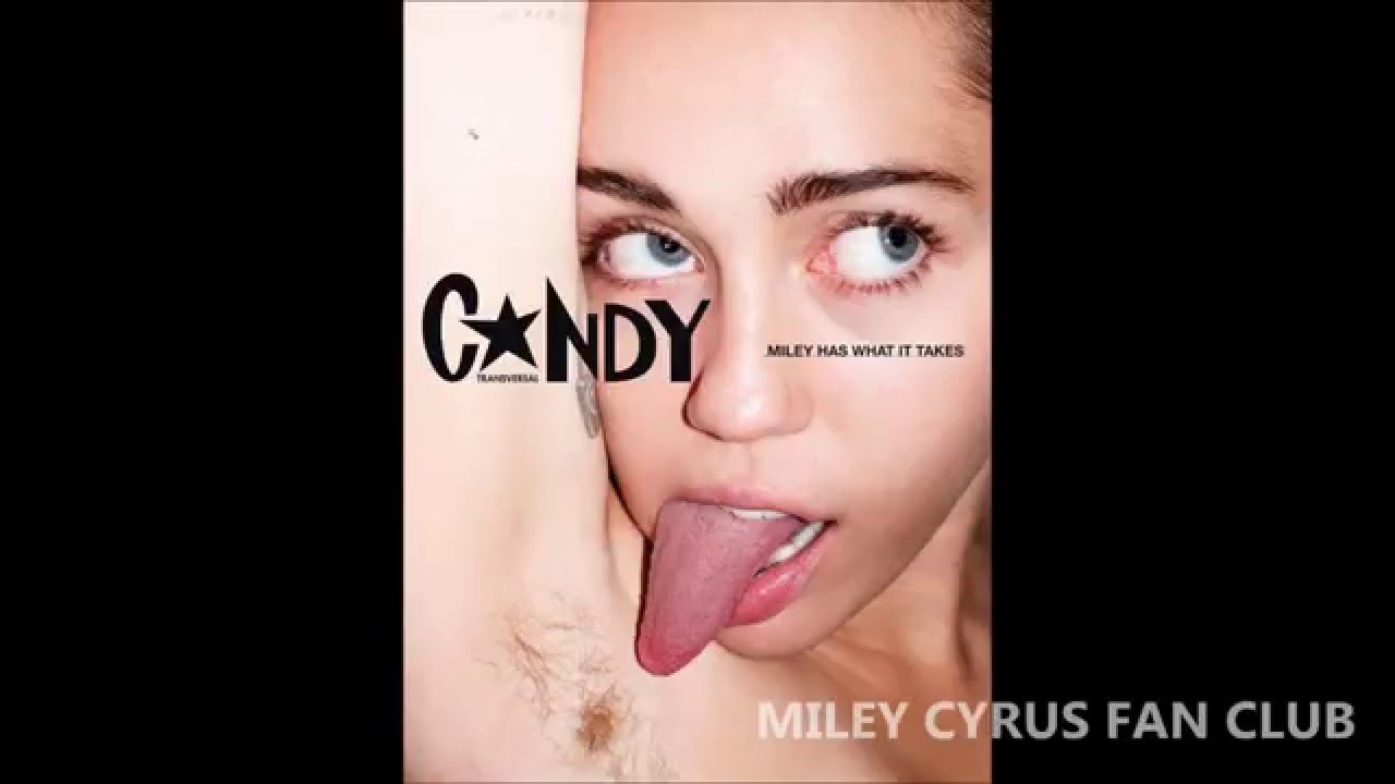 Miley cyrus candy uncensored Miley cyrus candy uncensored