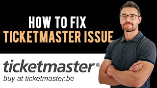 ✅ How To Fix Ticketmaster Pardon The Interruption Issue Online (Full Guide)