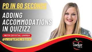 PD in 60 Seconds: Quizizz Accommodations