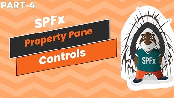 Web Part Property Pane in SharePoint Framework (SPFx) | Webpart Properties & Properties Pane Latest