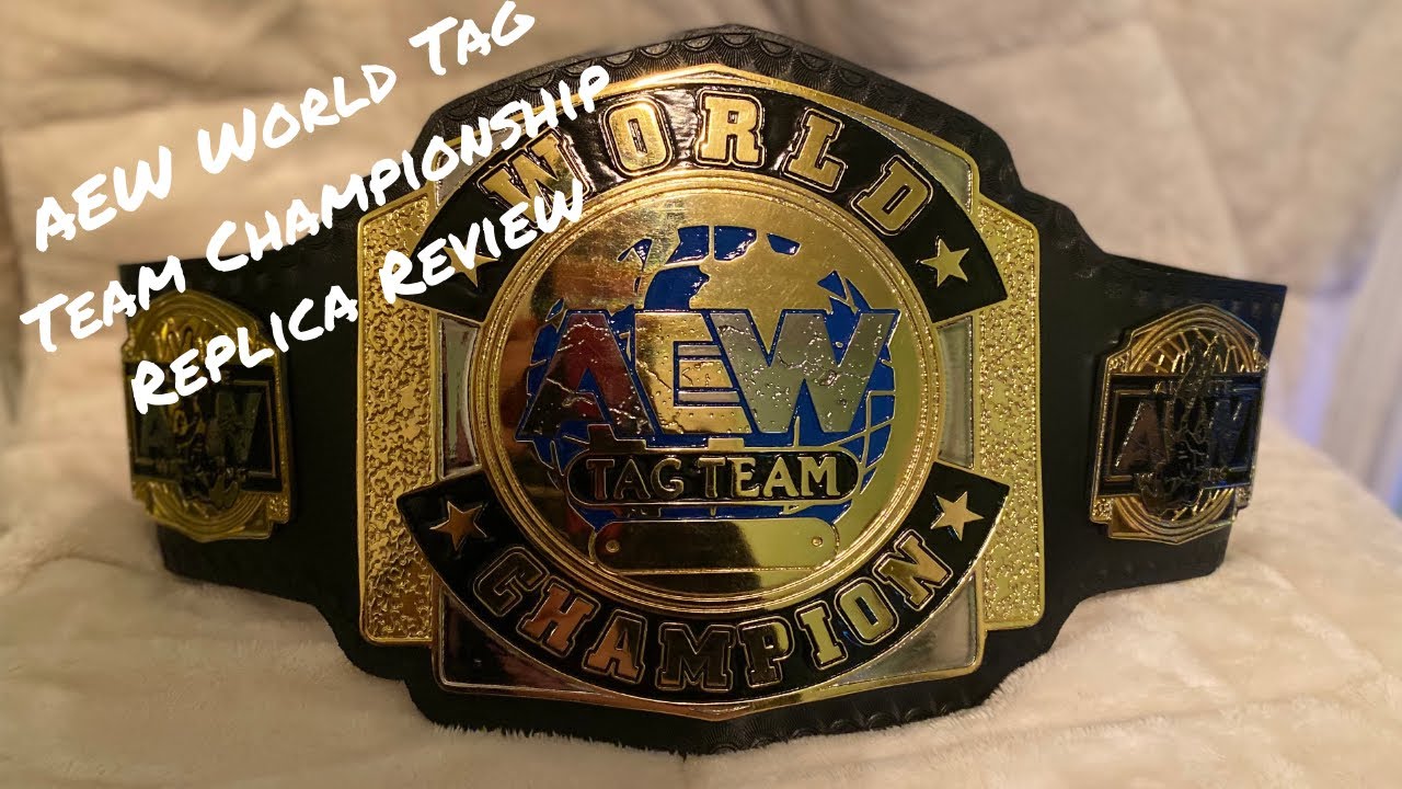 AEW World Tag Team Championship Replica Review - YouTube