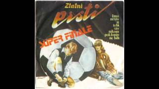 Video thumbnail of "Zlatni prsti - Super finale - (Audio 1979) HD"