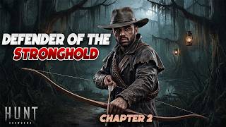 Solo Defender Of The StrongHold Chapter 2 Road To Hell | Hunt: Showdown 1896