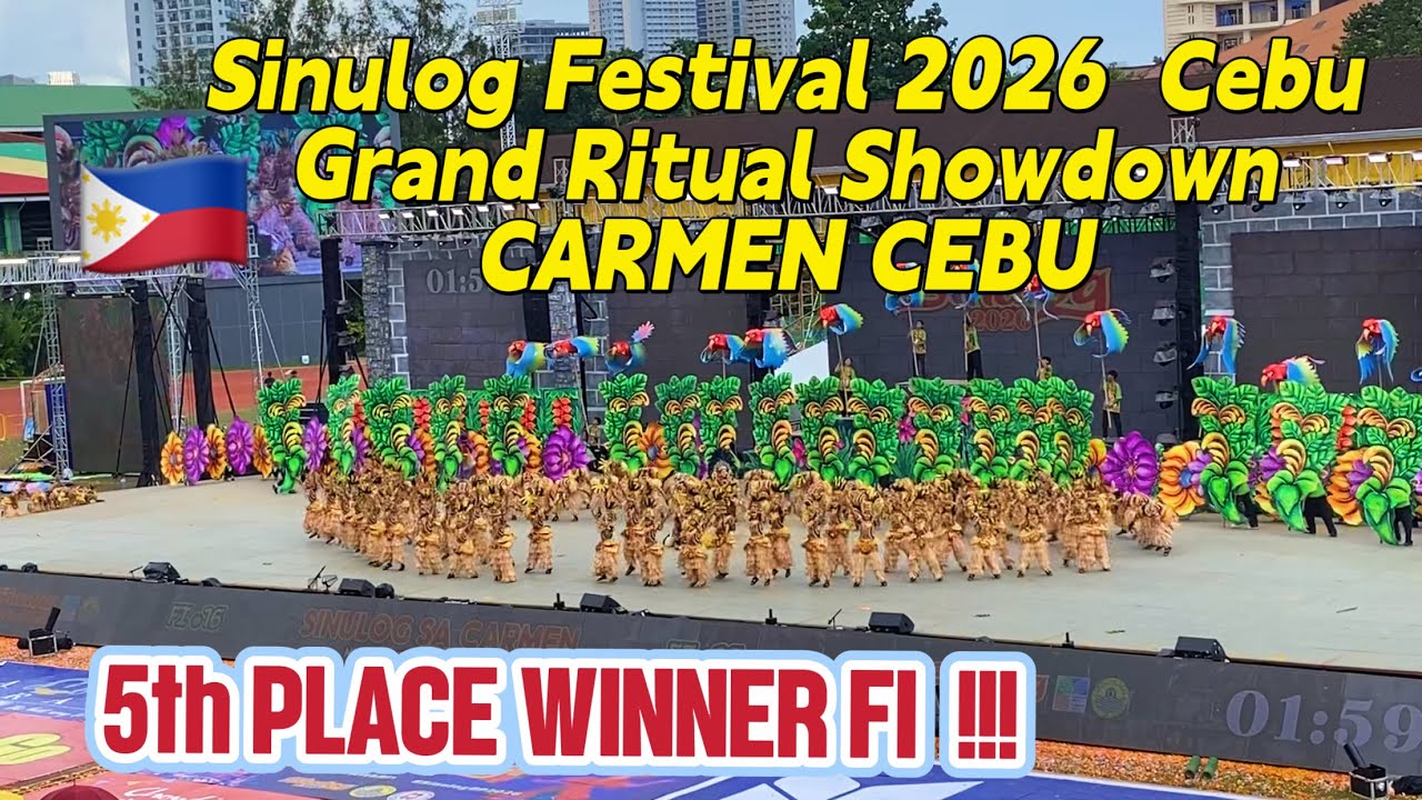 Sinulog 2026 CARMEN 5th PLACE WINNER FI Ritual Showdown Cebu City Festival Dance & Costume Parade 