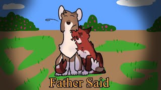 Father Said - Warriors PMV