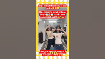 bilqis ketika tiktokan dengan ayu ting ting😱#ayutingting#shortfeed#shorts