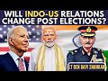 Will Indo-US Relations change post elections? The Rights &amp; the Wrongs • Lt Gen Ravi Shankar (R)