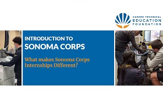 Intro to Sonoma Corps 2023