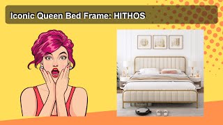 Iconic Queen Bed Frame: HITHOS