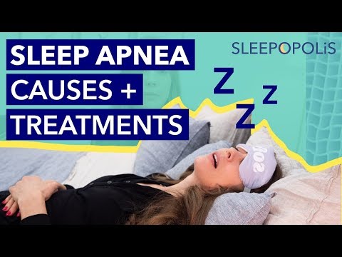 What Causes Sleep Apnea and How Do You Treat It?