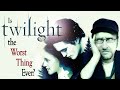 Is Twilight the WORST Thing Ever?