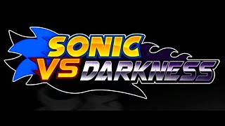 Sonic Vs Darkness: True Nightmare Revived Full Soundtrack